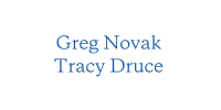 Greg Novak, Tracy Druce